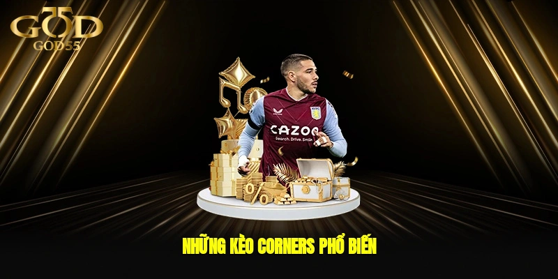 Những kèo Corners phổ biến 