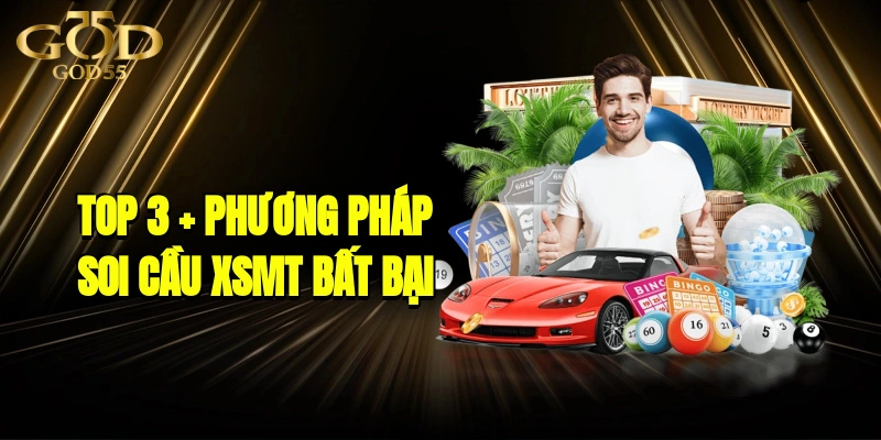 Top 3 + Phương Pháp Soi Cầu XSMT Bất Bại Chuẩn Nhất